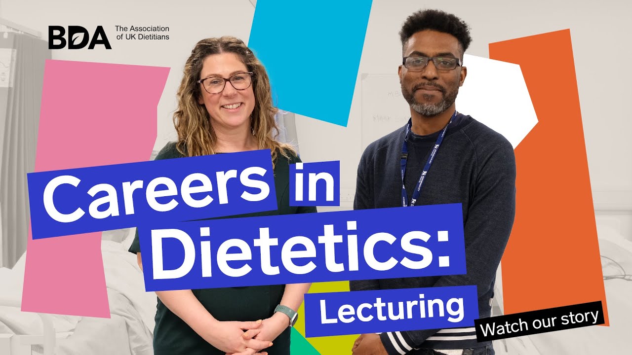Careers in Dietetics: Becoming a lecturer
