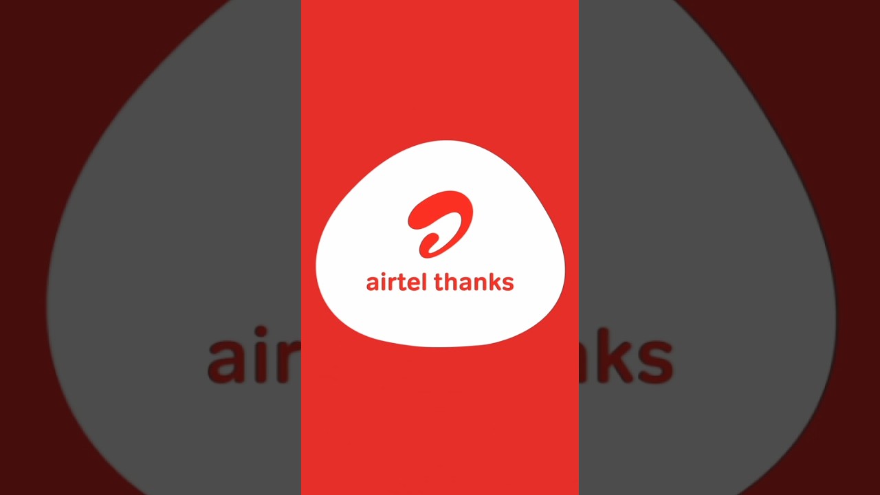 Airtel thanks app 🔥