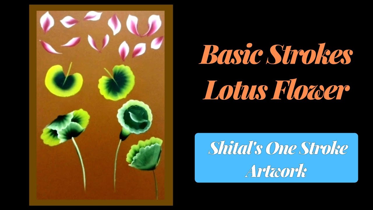 Basic Strokes for Painting Lotus Flower| Explanatory Video  #acrylic #lotus #trending #basic