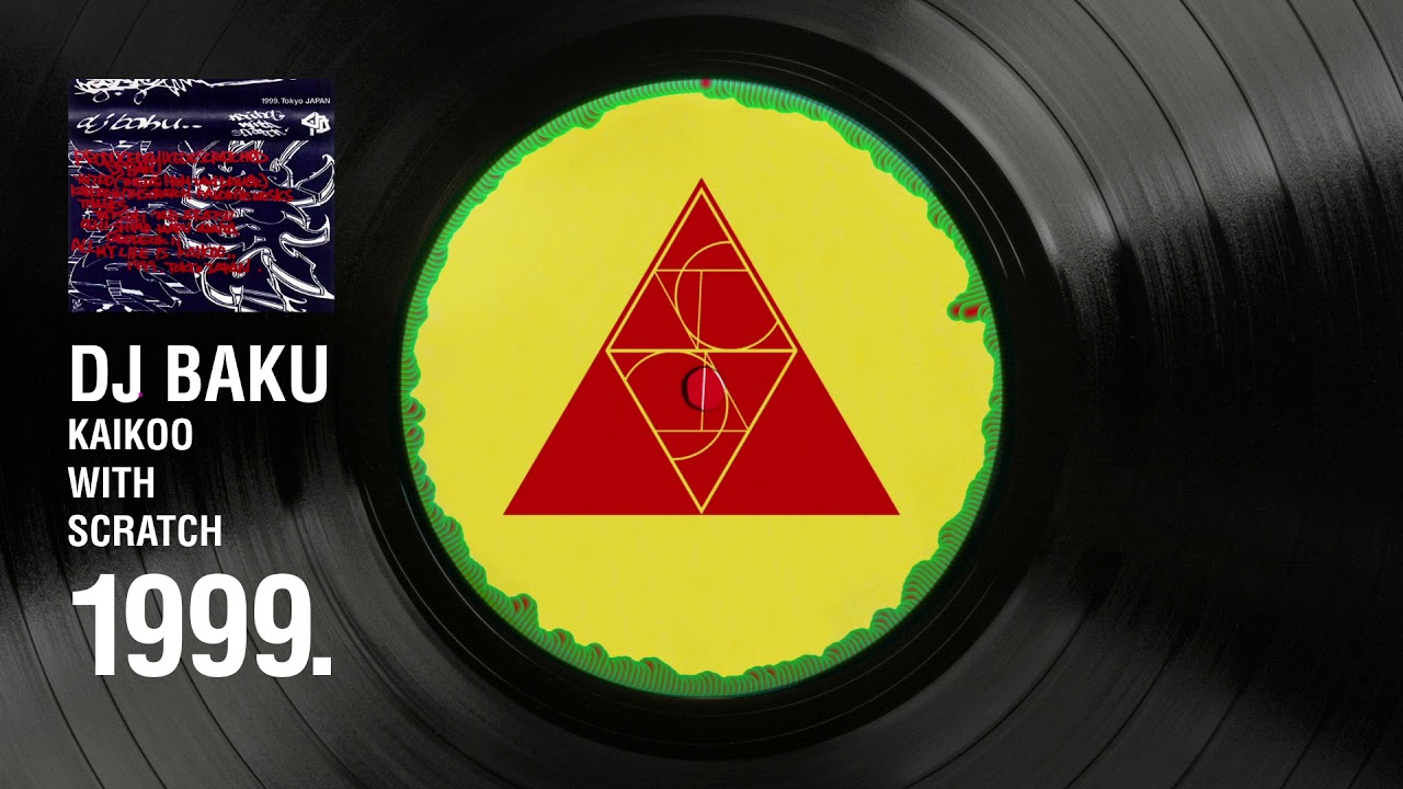 DJ BAKU - KAIKOO WITH SCRATCH 1999.