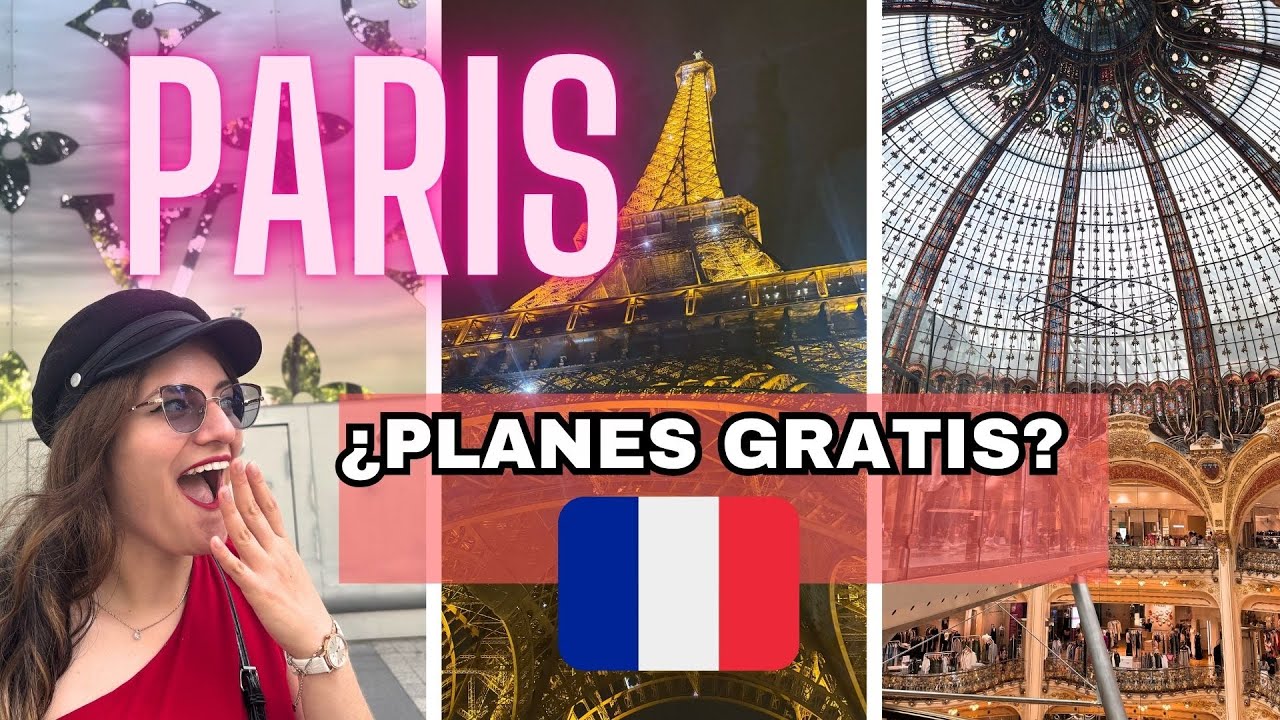 Paris 🇫🇷 Planes Gratis ✨️ TIPS Viajeros ✈️ Celebrando 1 a&ntilde;o de AKdeViaje 💃