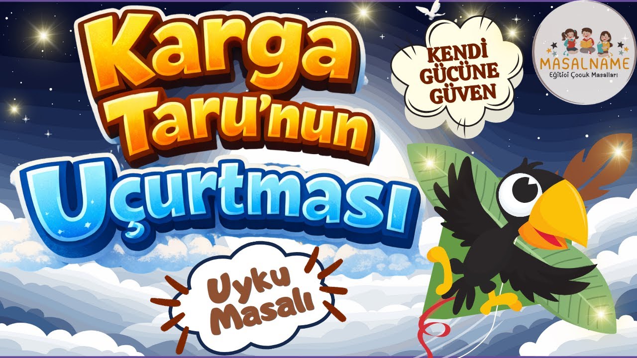Uyku Masalları/ Karga Taru'nun Uçurtması/ Masal Dinle / Masal / Bebek Masalları / Çocuk Masalları