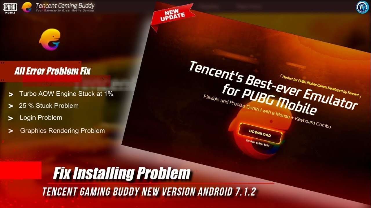 Fix All Installing  Stuck Problems in New Tencent Gaming Buddy Chinese Version 7.1.2