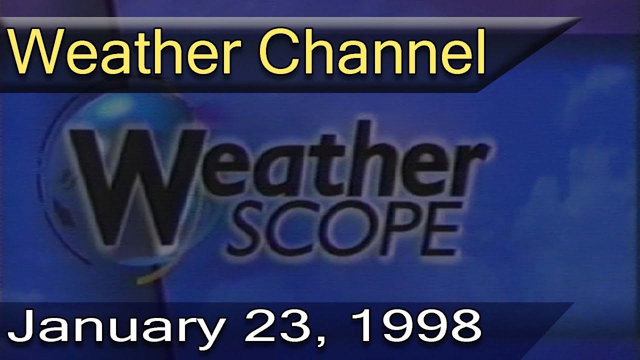 The Weather Channel - January 23, 1998