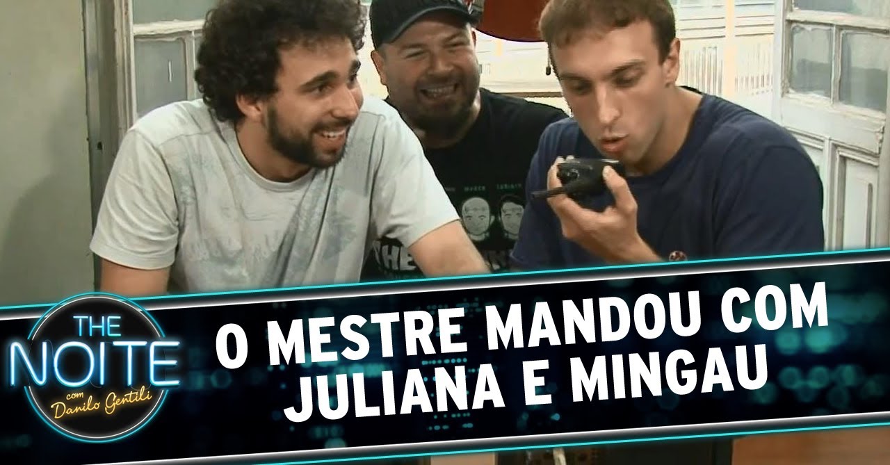 O Mestre Mandou com Juliana e Mingau