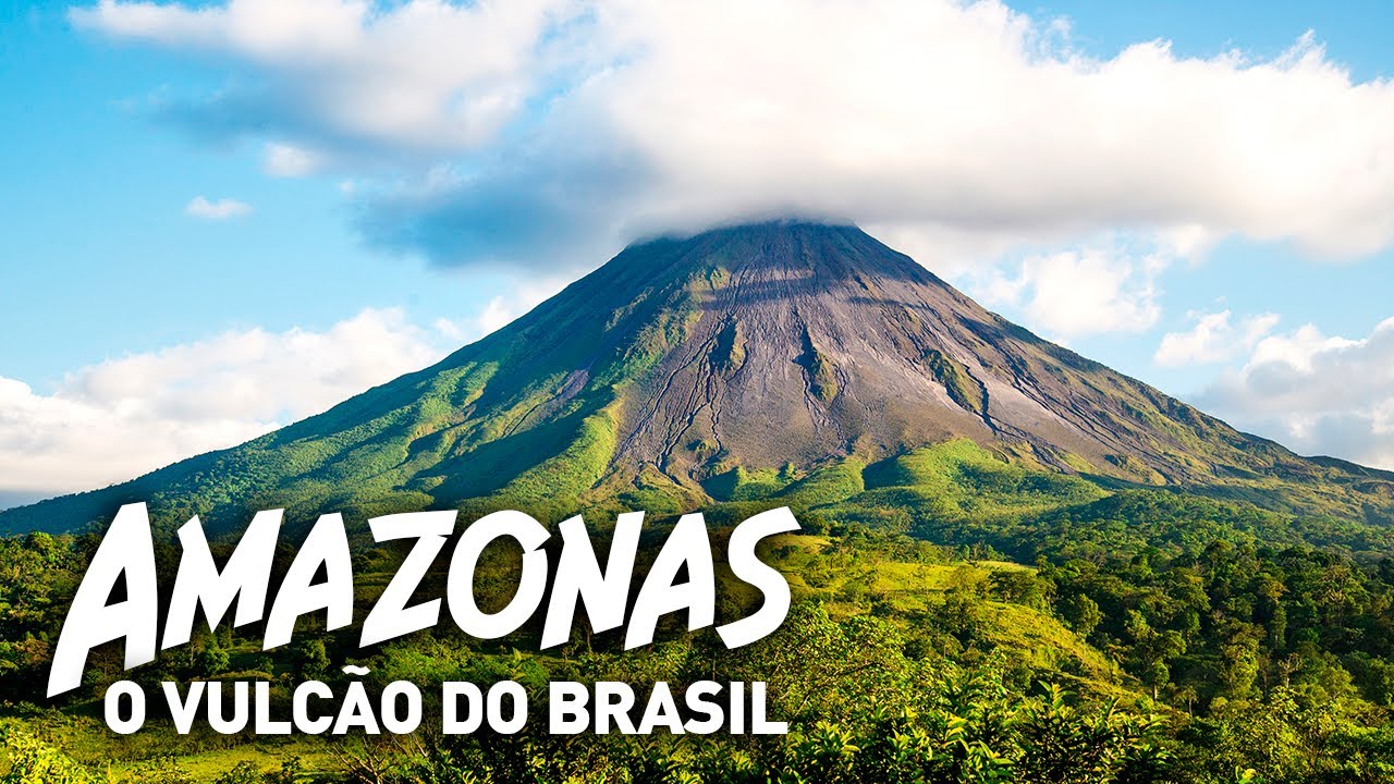 Vulcão Amazonas: O Vulcão mais antigo do mundo fica no Brasil