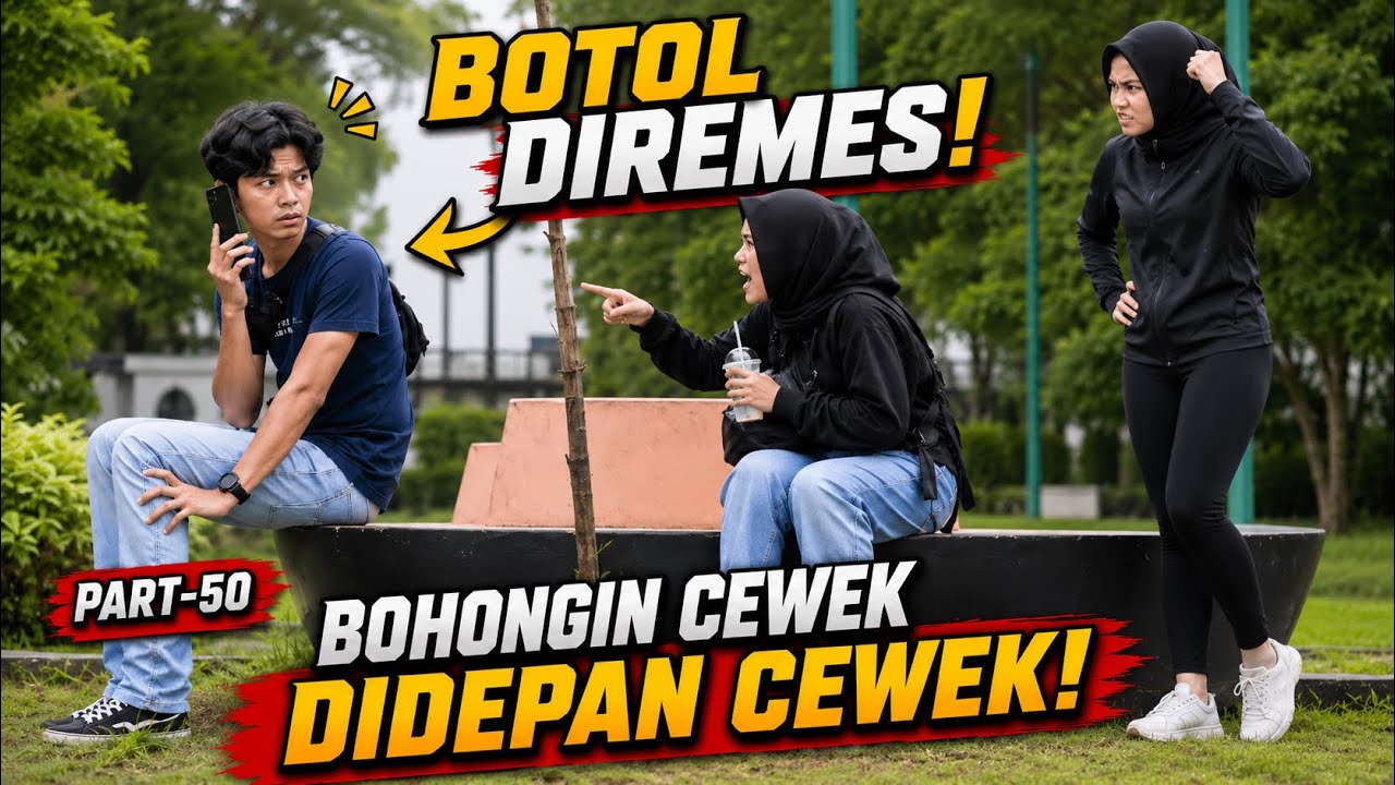 DILEMPAR GELAS ES! BOHONGIN CEWEK DIDEPAN CEWEK - Part50