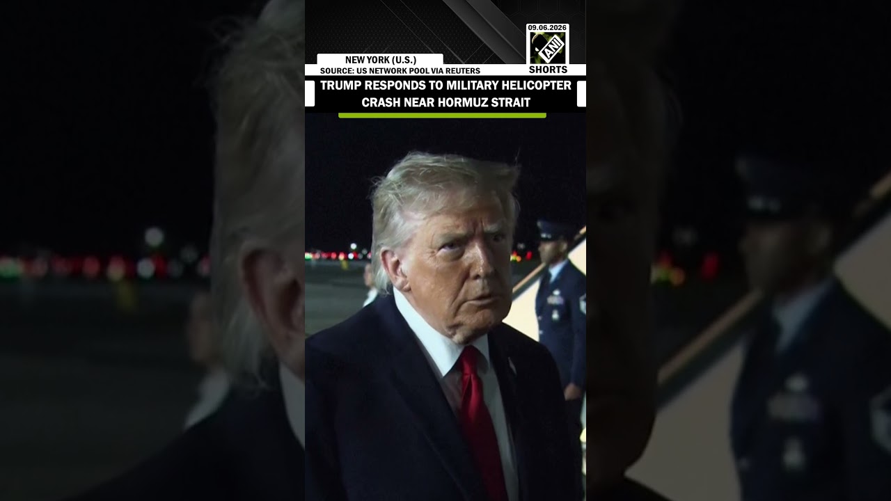 US President Trump responds to military helicopter crash in Hormuz strait, says pilots are &lsquo;fine&rsquo;