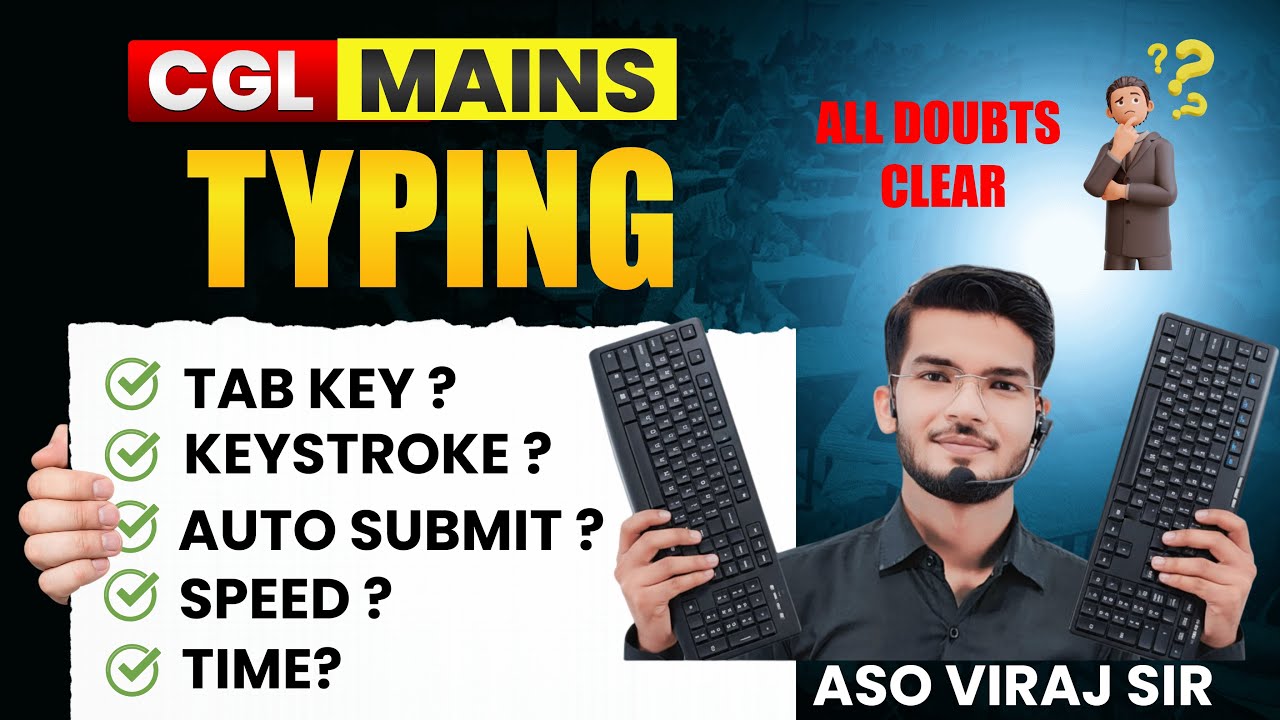 CGL MAINS ❤️ TYPING ALL DOUBTS CLEAR✅ #cglmains2025 #cgltyping #ssccgl2025 #sscexam 