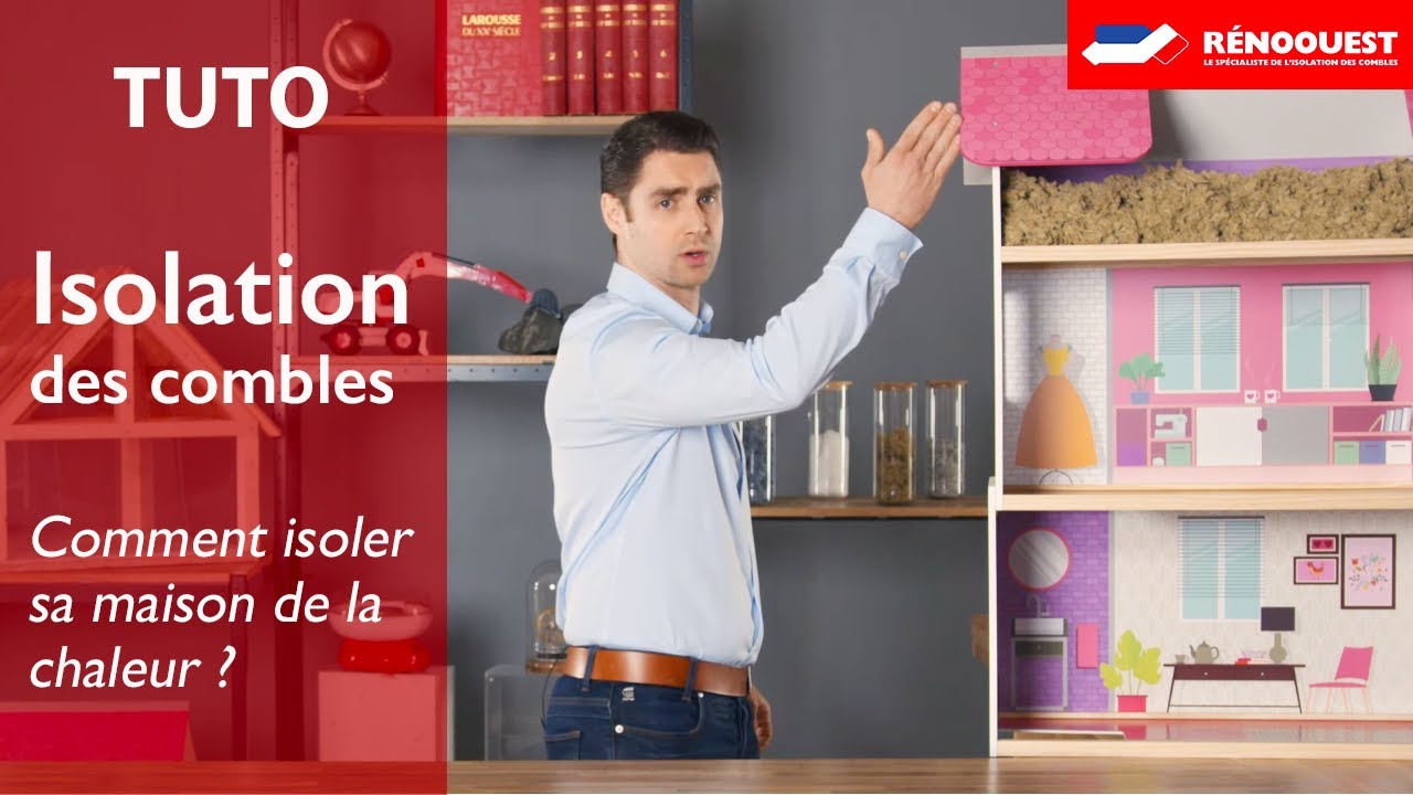 Comment isoler sa maison de la chaleur ? | Les Tutos RENOOUEST