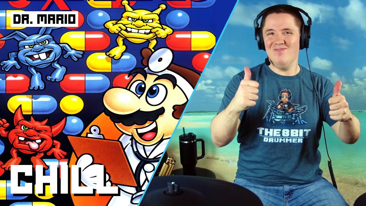 Chill From Dr. Mario On Drums!