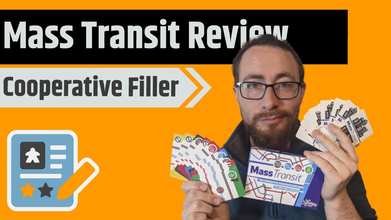 Mass Transit Review - Calliope Game Night Extravaganza