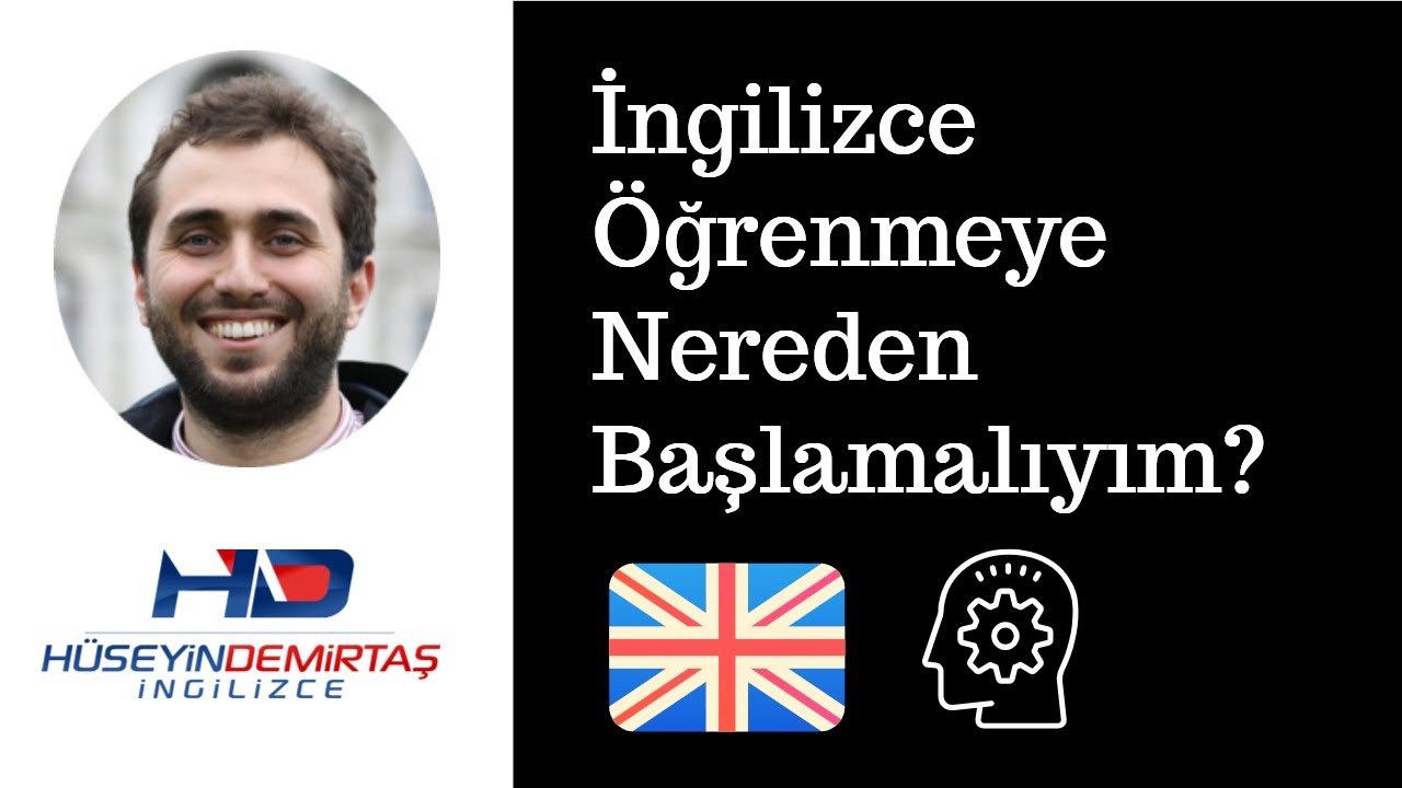 İngilizce Öğrenmeye Nereden Başlamalıyım 🧐 İşte Cevabı