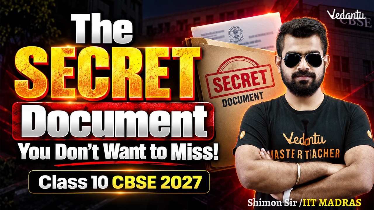 The SECRET Document You Don&rsquo;t Want to Miss! 🔥 | Class 10 CBSE 2027 | Shimon Sir