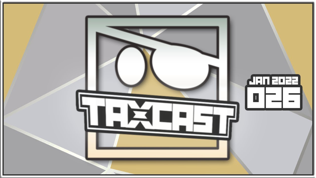 TAXCAST 026 - JANUARY 2022 [Dubstep / Trap / Bass House]