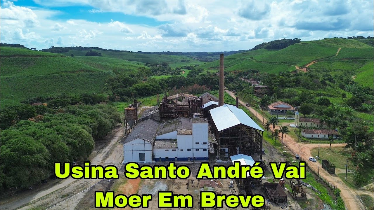 Usina Santo André Em Pernambuco Vai Voltar A Moer Em 2024