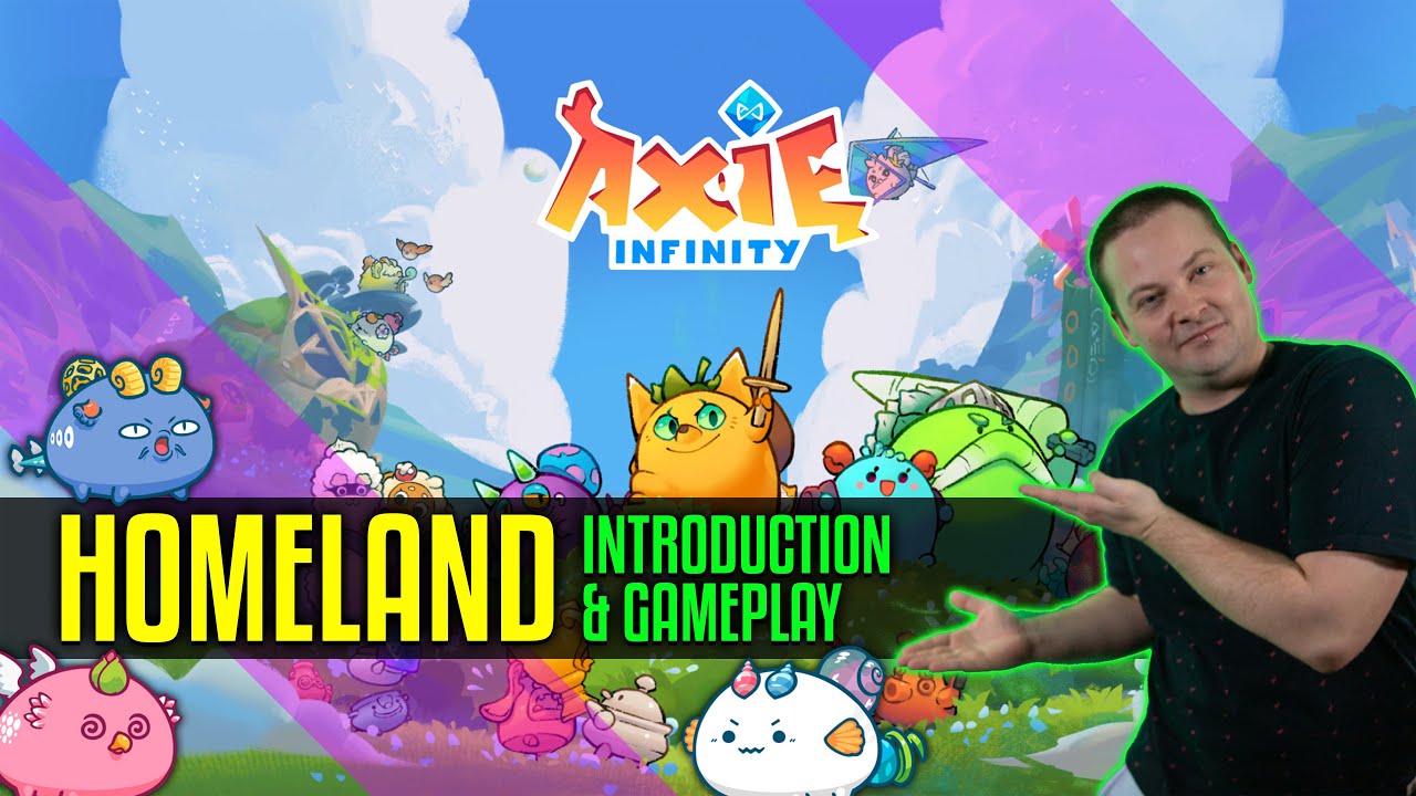 Introducing AXIE INFINITY: HOMELAND