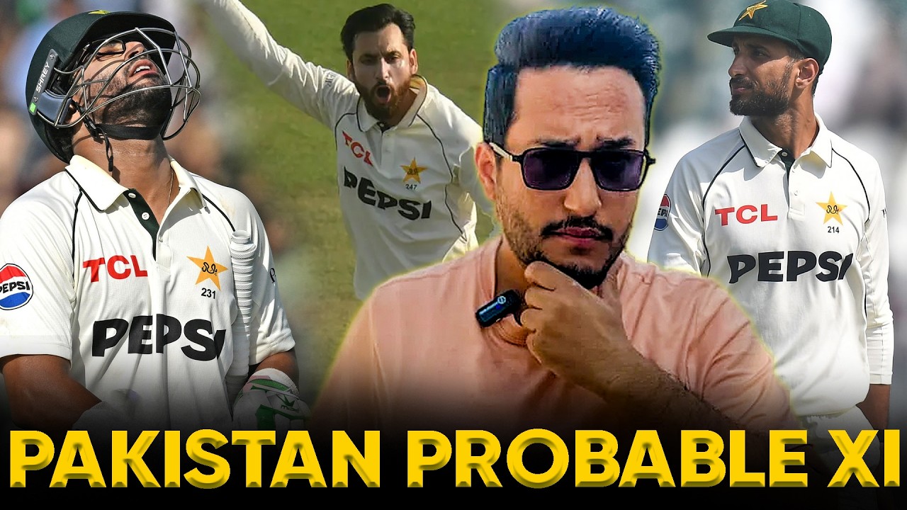 PAKISTAN probable XI vs Bangladesh!
