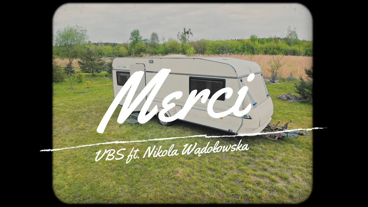 VBS ft. Nikola Wądołowska - Merci
