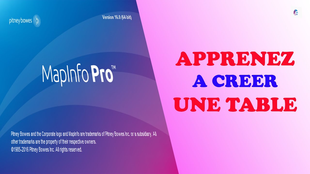 [TUTO DE MAPINFO PRO] CREER UNE TABLE