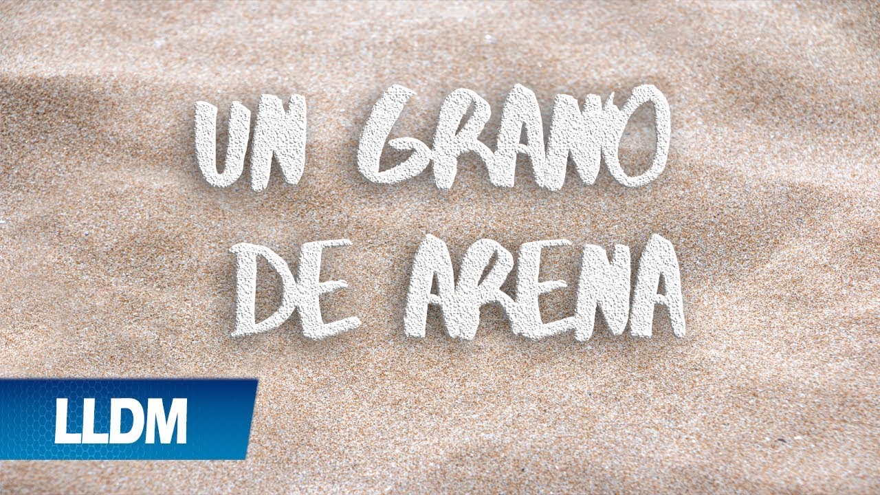 👉 Un grano de arena - 🎵 Alabanza Cristiana