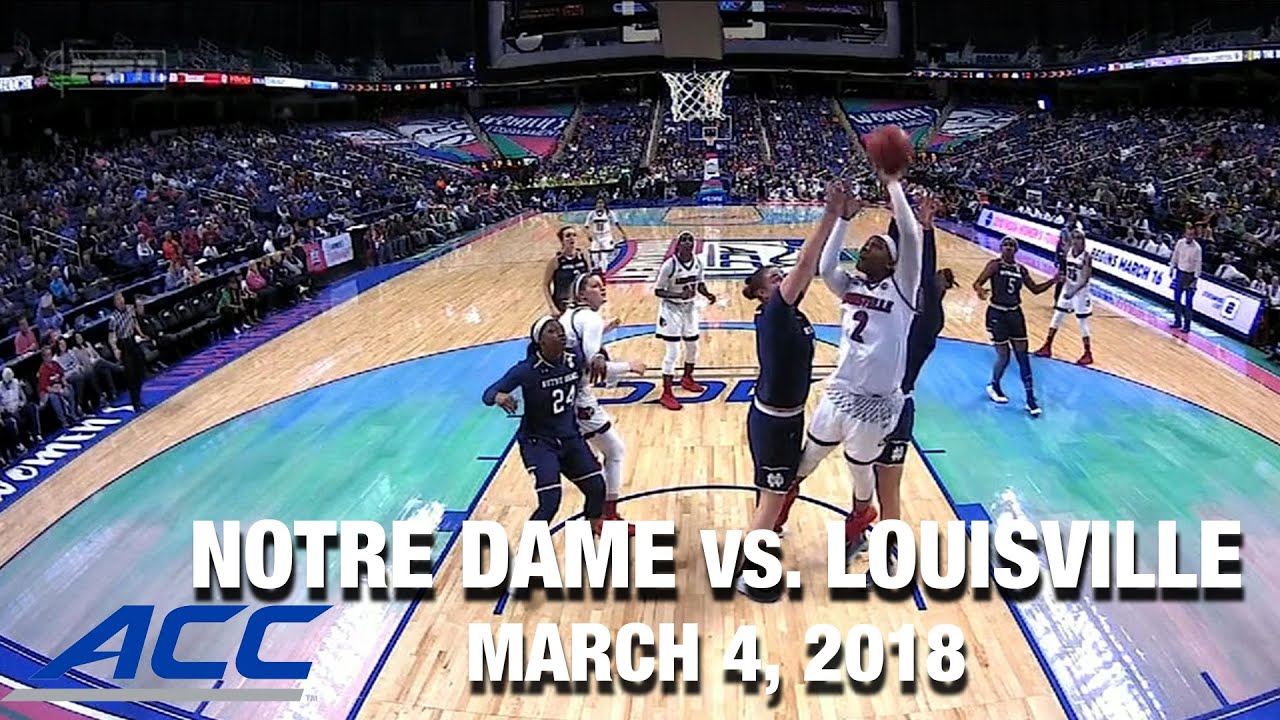 Notre Dame vs. Louisville Championship Game | ACC Women's Basketball Classic (2018)