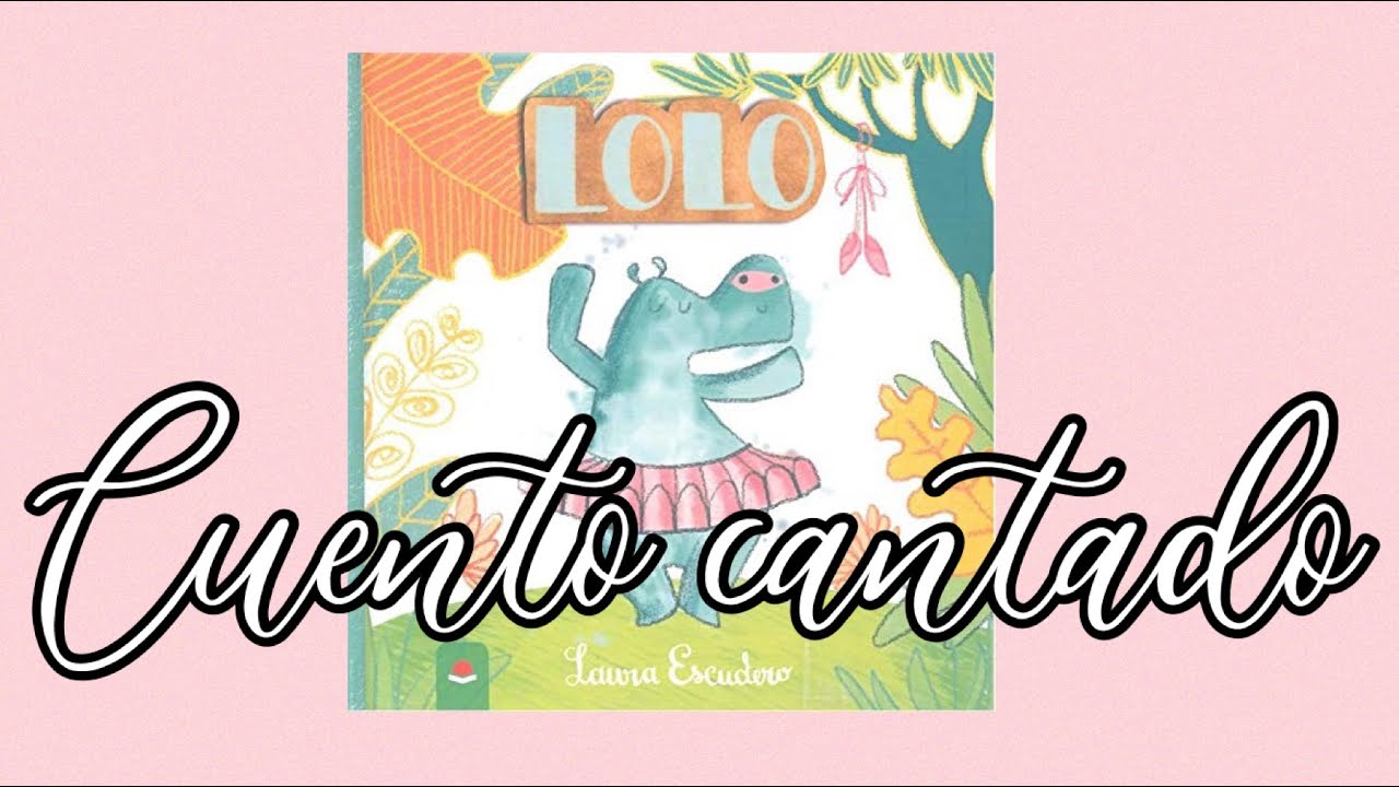 LOLO Cuento Cantado Baby Music Estimulación