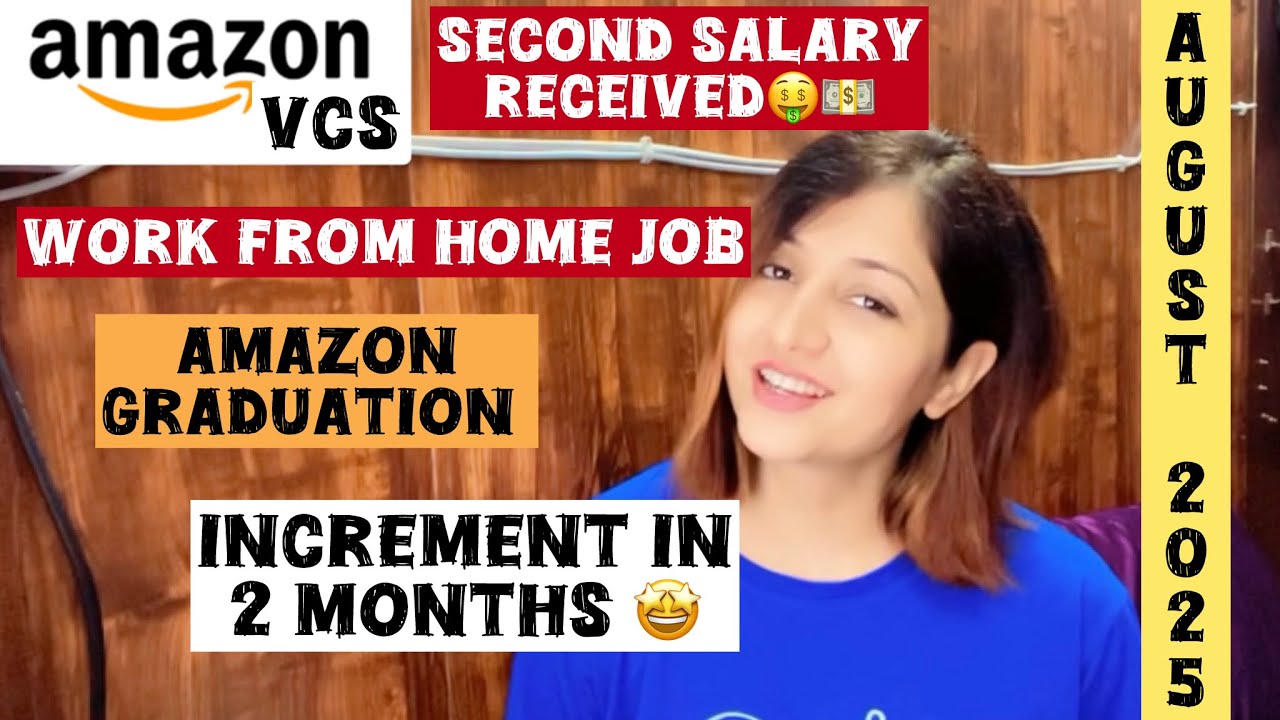 Amazon VCS | My 3 Months WFH Experience | Work From Home | Rules & Increment | Work at Amazon 2025