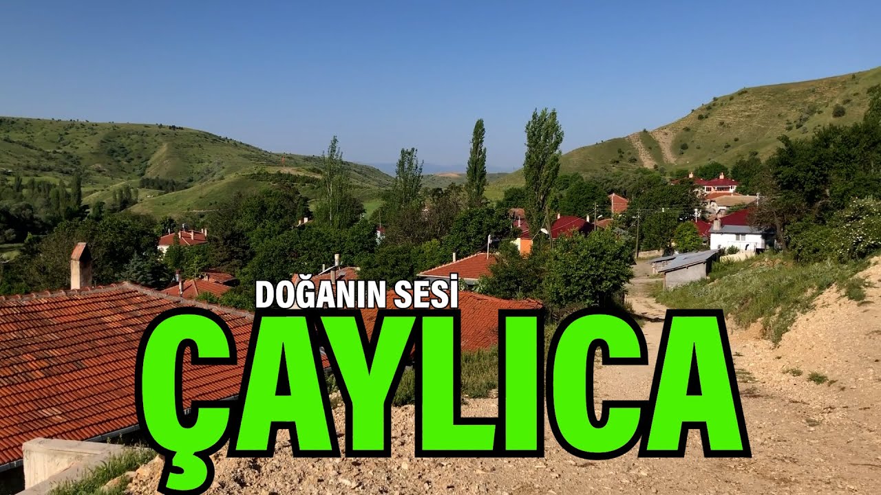 Doğadan gelen huzurun sesi - Çaylıca