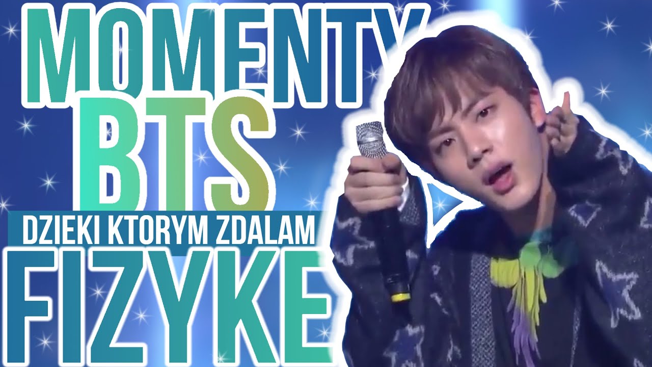 MOMENTY BTS dzięki którym zdałam FIZYKĘ. - BTS CRACK PL