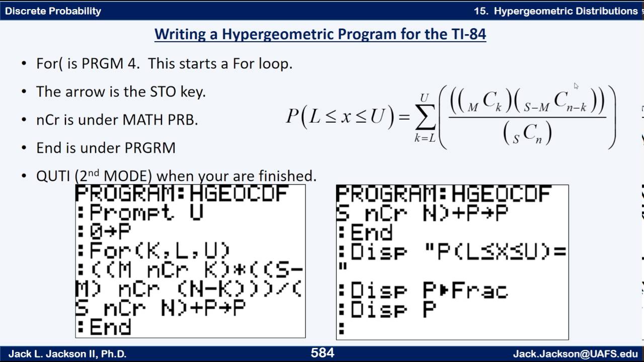 Statistics 2.15.3 Programming Hypergeometric Program in the TI 84