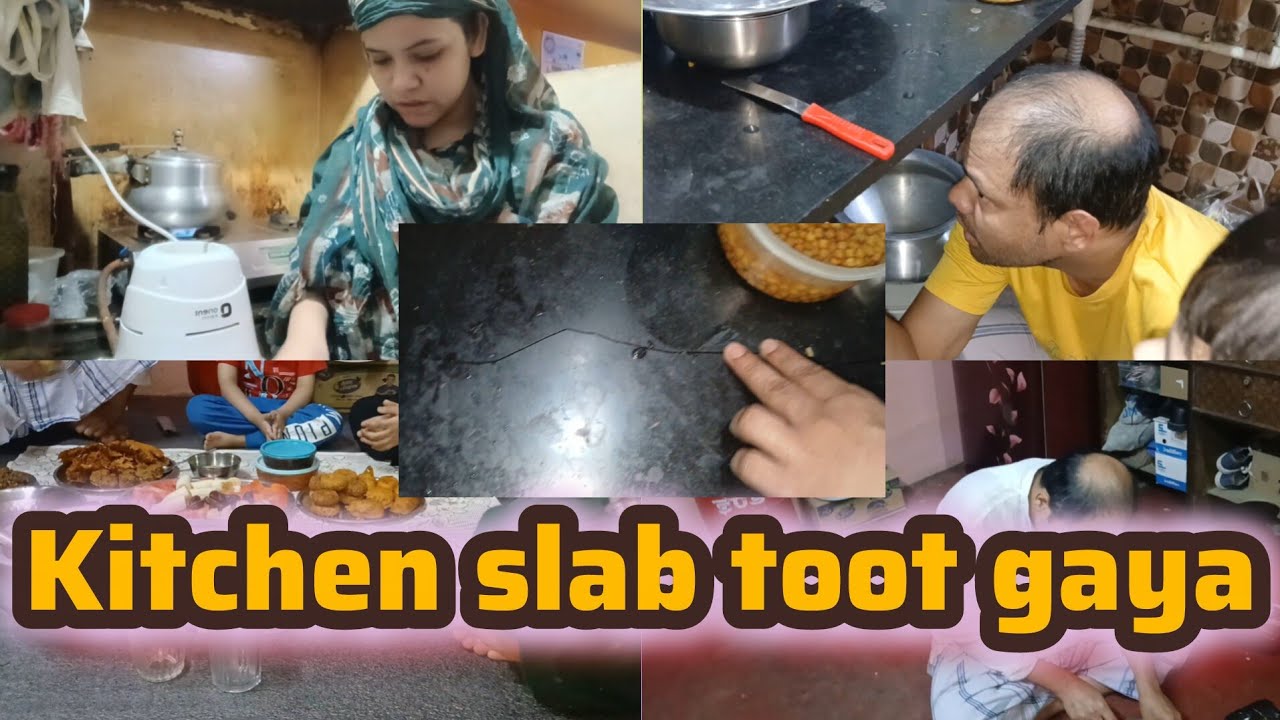 Kitchen ki slab toot gayi Kharcha bargaya #kainatvlog 