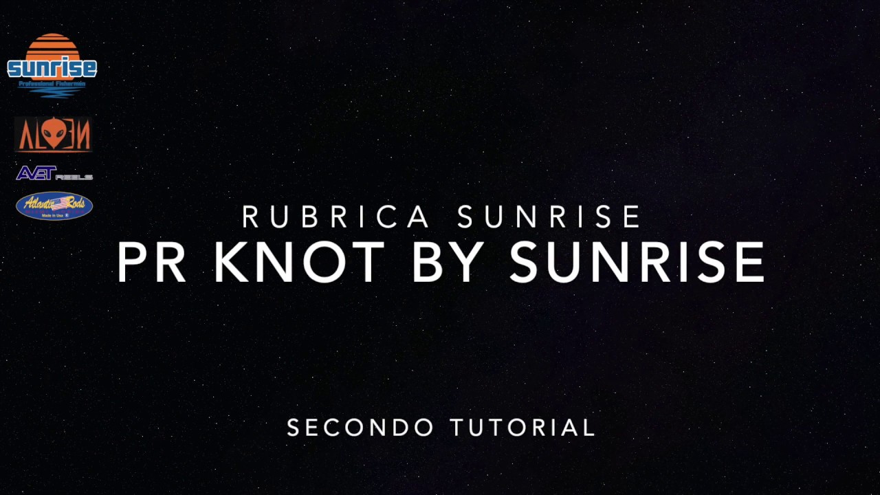 COCO VS PR KNOT- SECONDO CAPITOLA DELLA RUBRICA SUNRISE: COME REALIZZARE UN PR-KNOT e un COCO