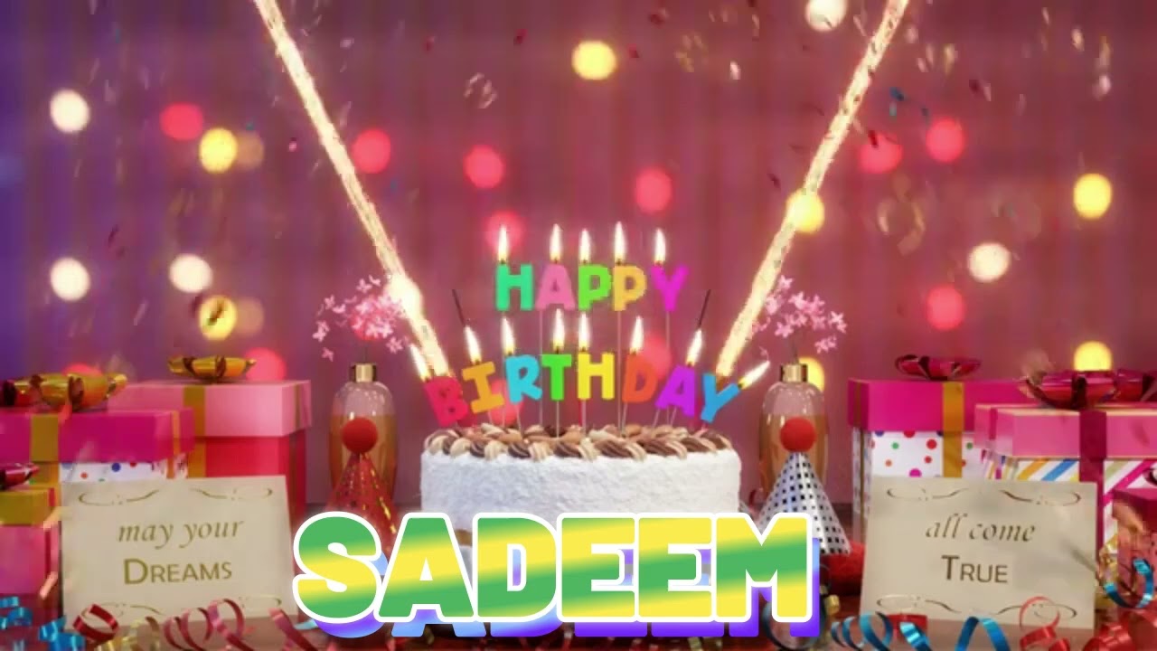 SADEEM Happy Birthday Song with Names 🌟 Happy Birthday to You