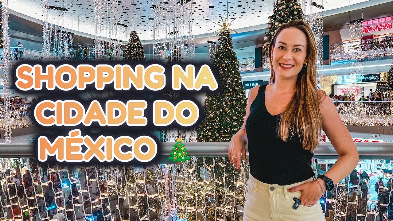 INDO AO SHOPPING EM ÉPOCA DE NATAL NO MÉXICO 🇲🇽