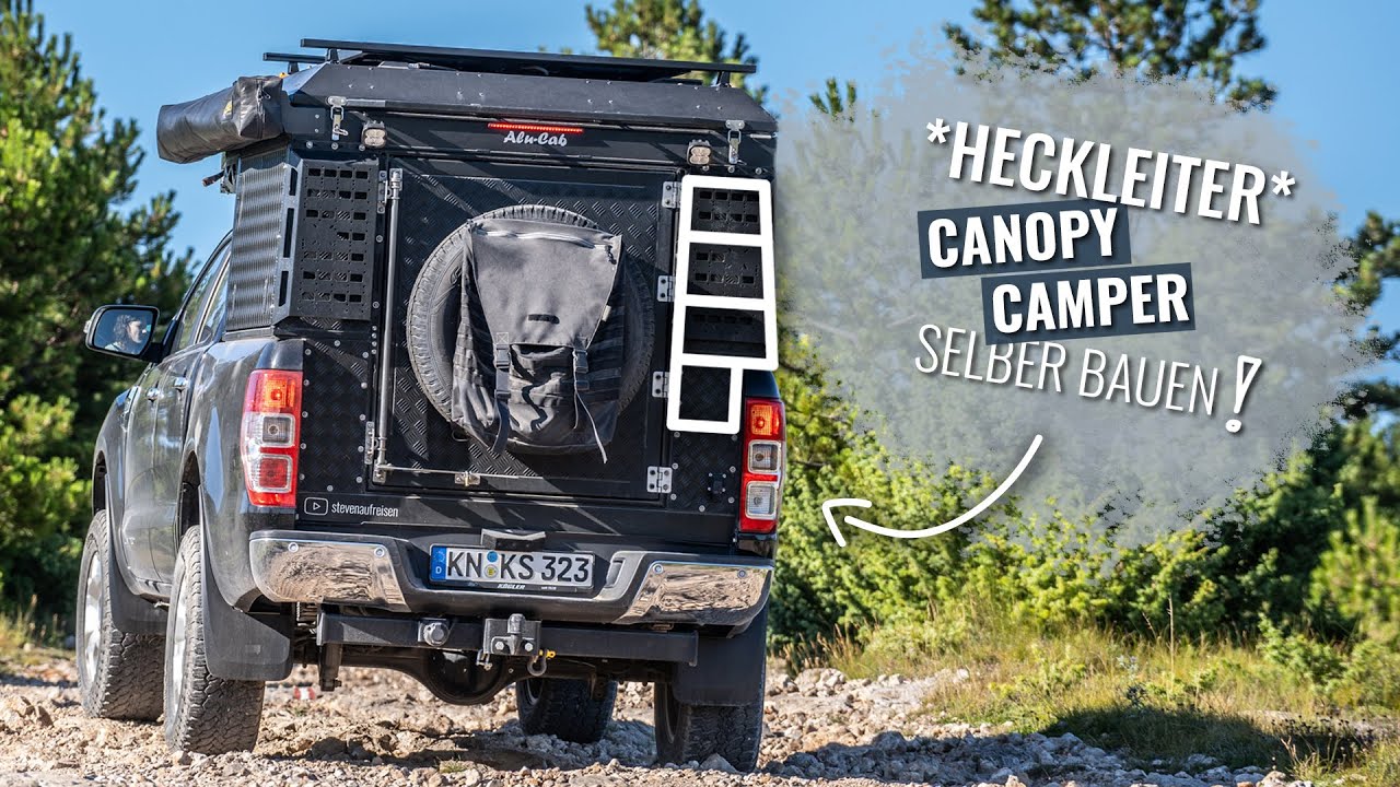 🪜*HECKLEITER* für Canopy Camper selber bauen! [Alu-Cab CANOPY CAMPER Ausbau] - Teil 1