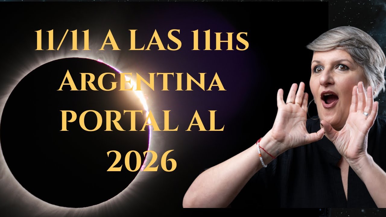 11/11 A LAS 11hs Argentina PORTAL AL 2026