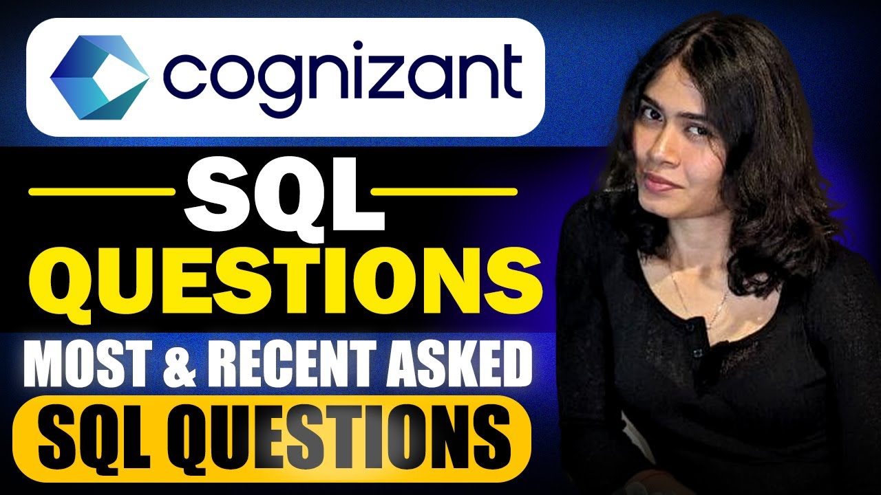 Cognizant Most repeated SQL Queries Actual Questions | Cognizant Must do SQL Questions