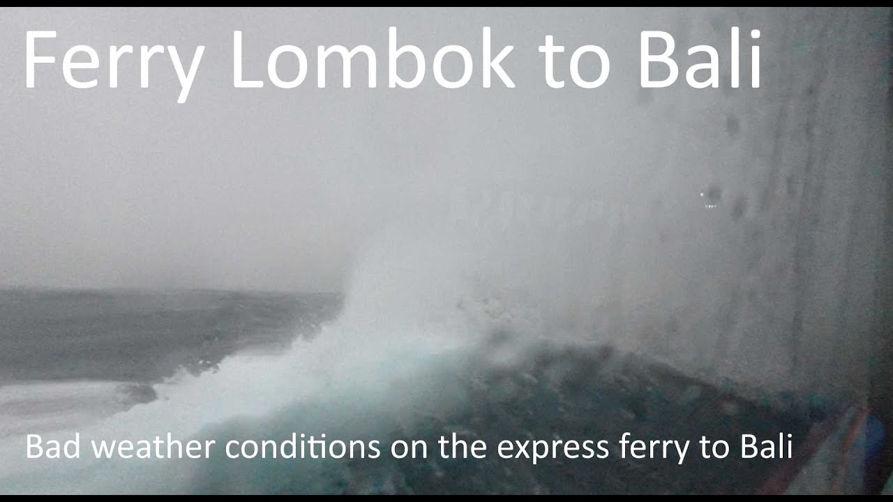 Rough Ferry Ride from Lombok to Bali Indonesia