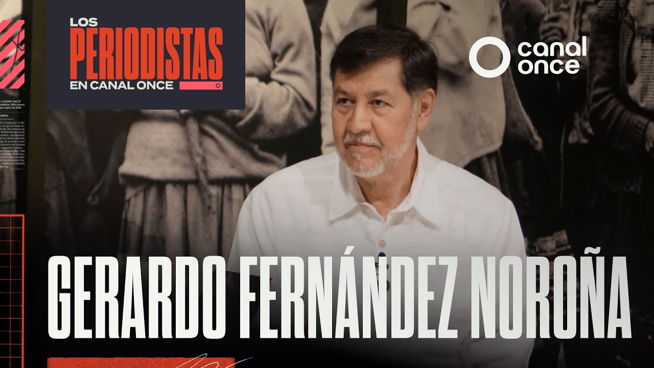 Entrevista - Gerardo Fernández Noroña