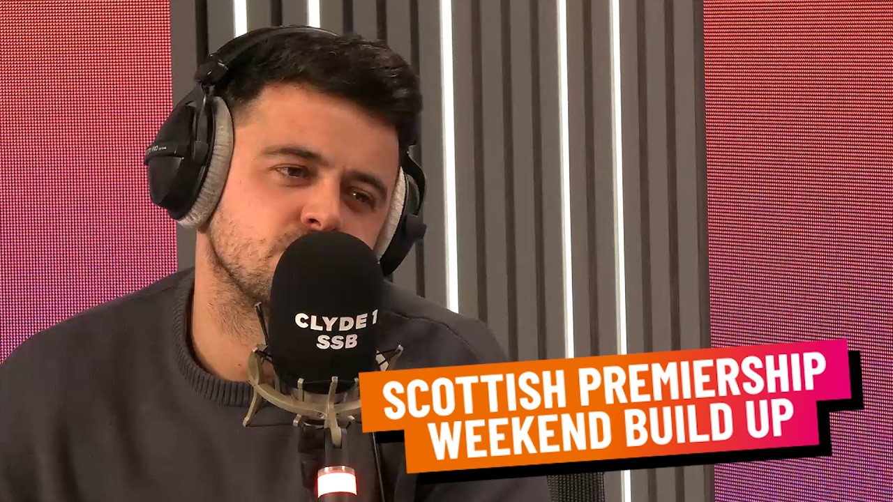 SCOTTISH PREMIERSHIP WEEKEND BUILD UP | FRIDAY 13TH MARCH