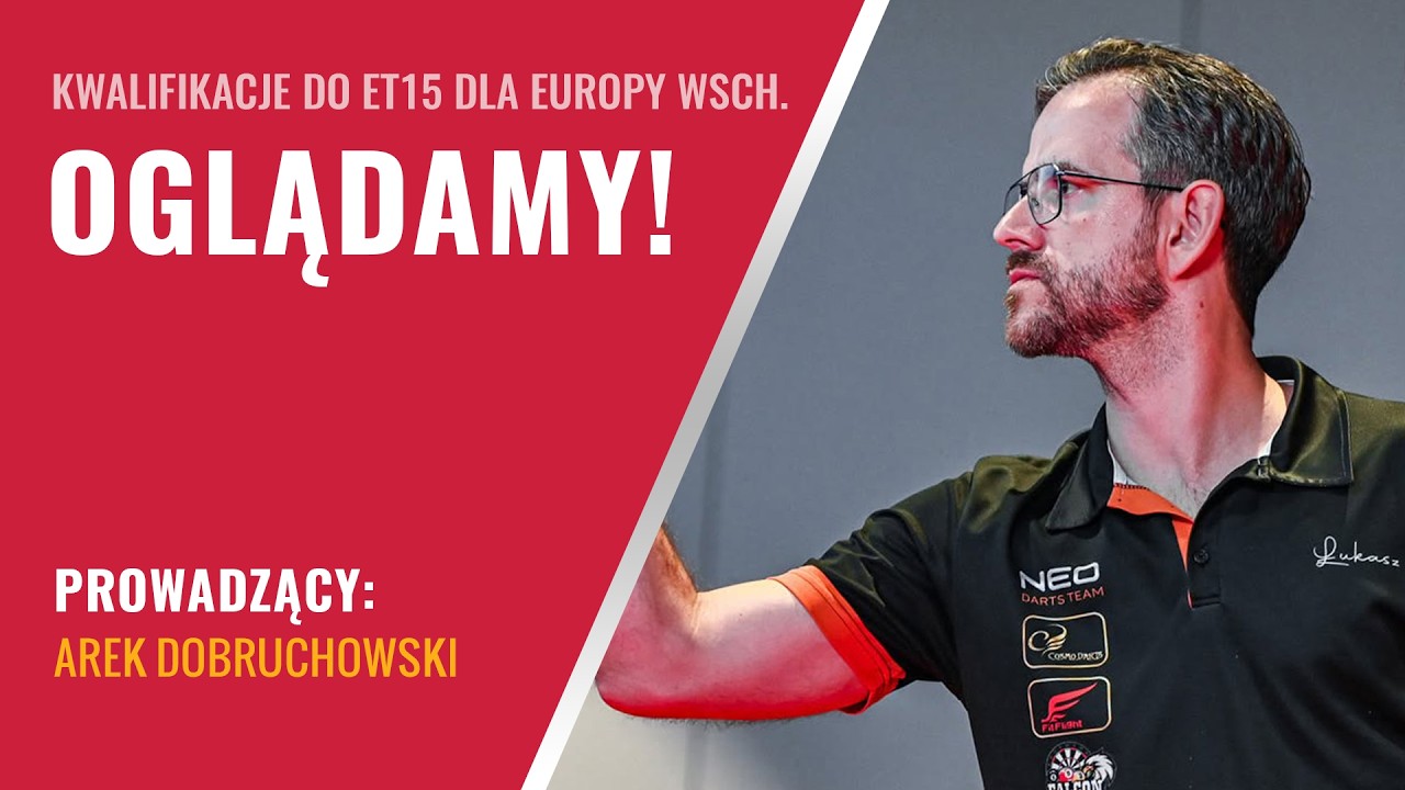 🔴 LIVE: Kwalifikacje do ET15 dla Europy Wschodniej