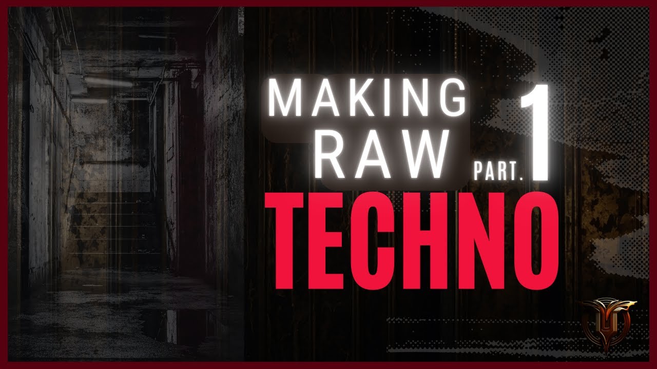 🎧 Making a Raw Techno professional track (Raw/Hypnotic/Deep techno) with Quality Pluguins part.1