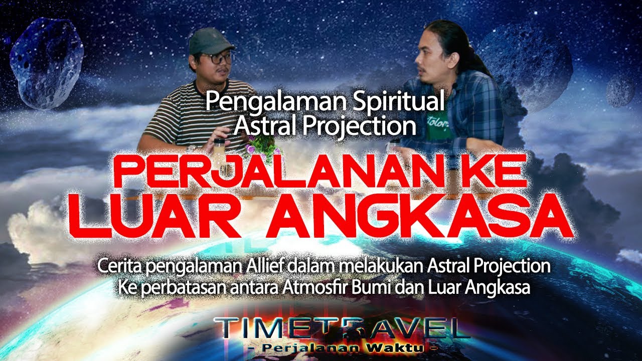 PENGALAMAN SPIRITUAL KE LUAR ANGKASA  II Batas Antara Atmosfer Bumi dan Luar Angkasa