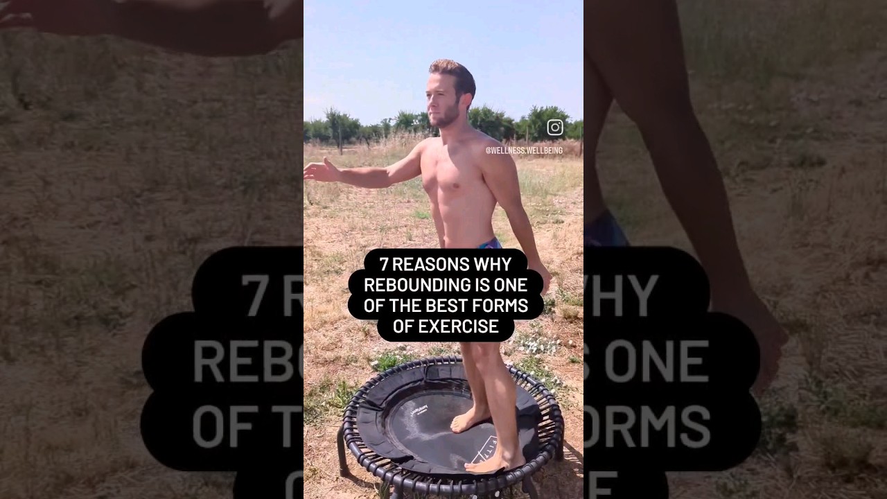 7 Reason Why Rebounding Is One Of The Best Forms Of Exercise