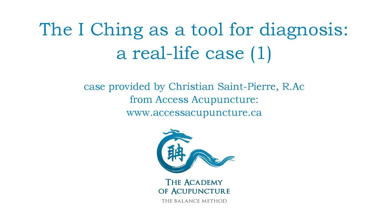 The I Ching as a tool for diagnosis: a real-life case (1)