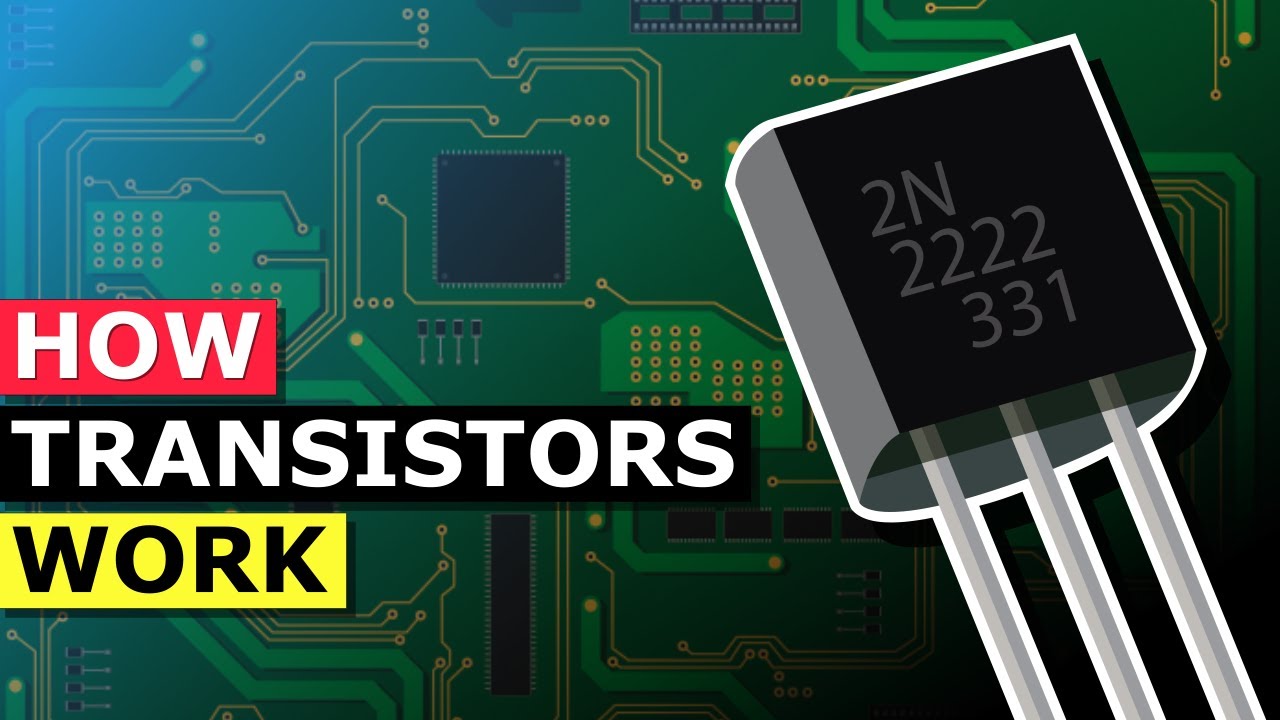 How Transistors Work