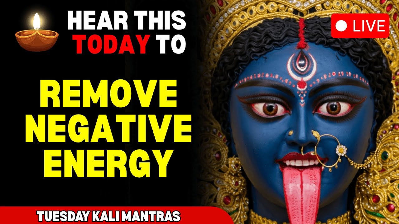 Tuesday Special Kali Maa Mantras | Powerful Kaali Mantras to Remove Negative Energy