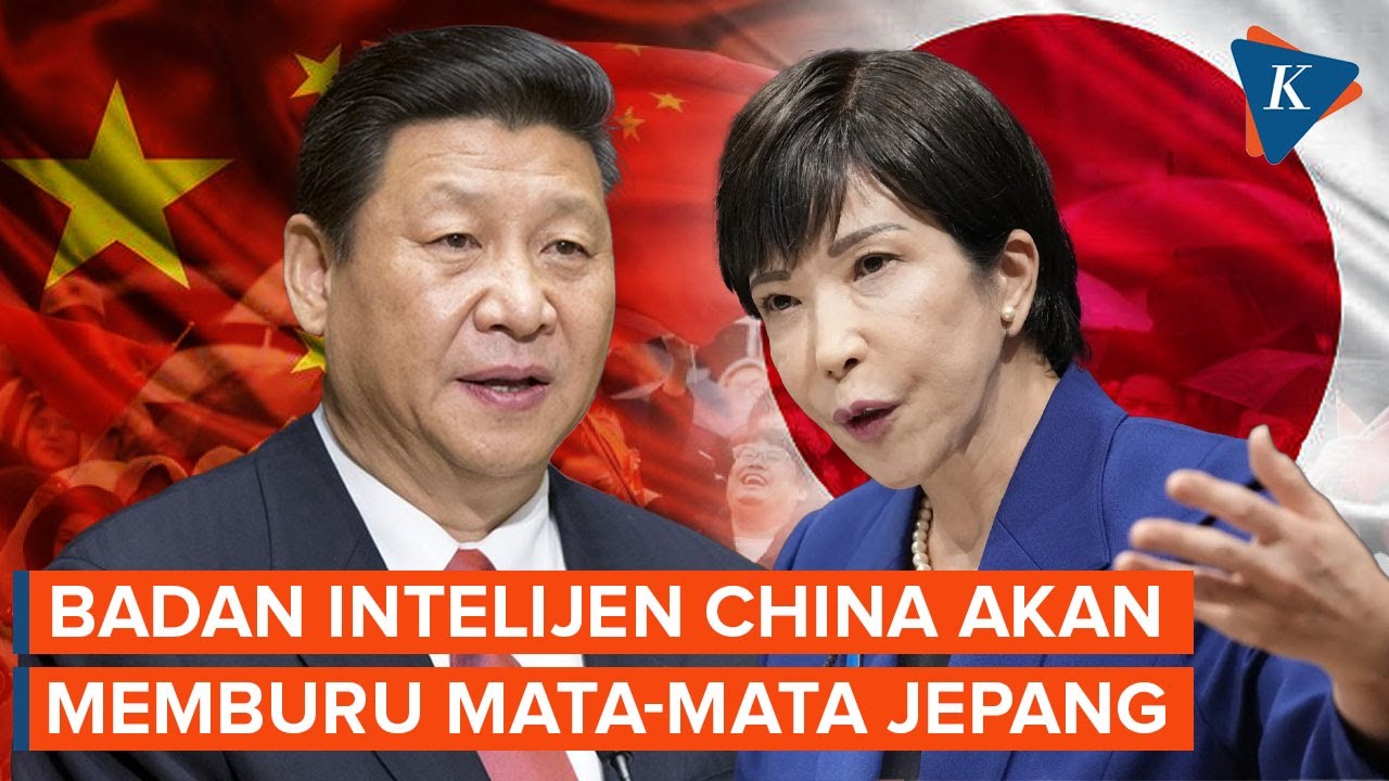 China Buru Mata-mata Jepang, Kisruh Dua Negara Kian Panas!