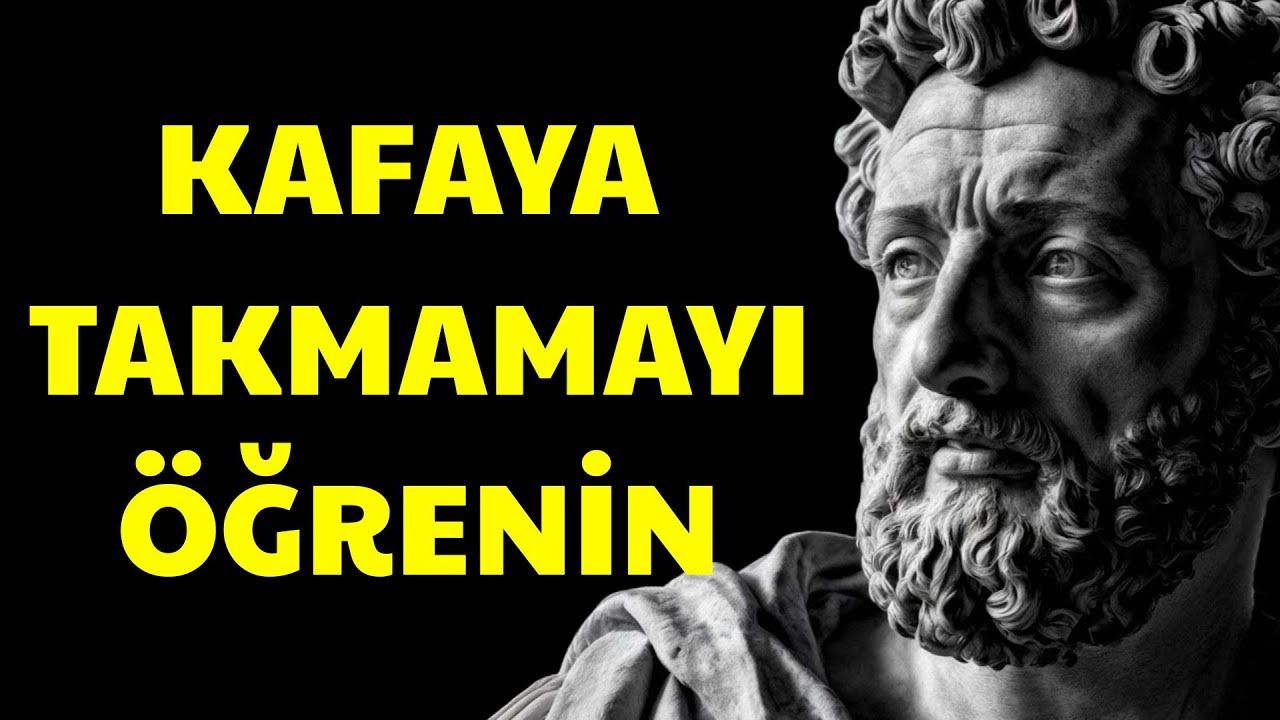 Stoacılık | Her Şeyi Kafaya Takmayı Bırakın